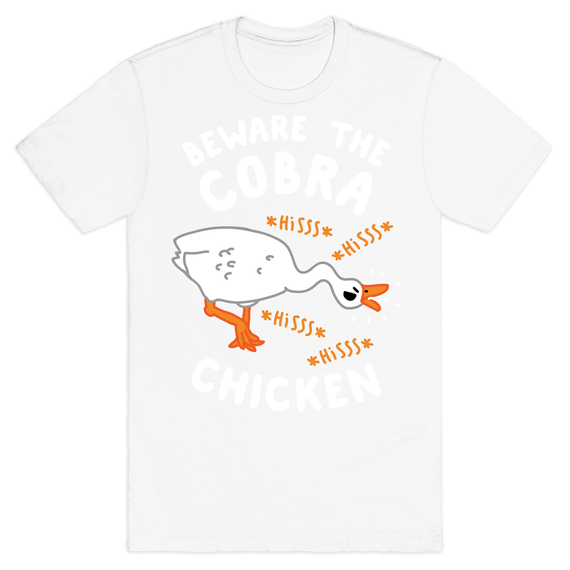 Beware The Cobra Chicken T-Shirt